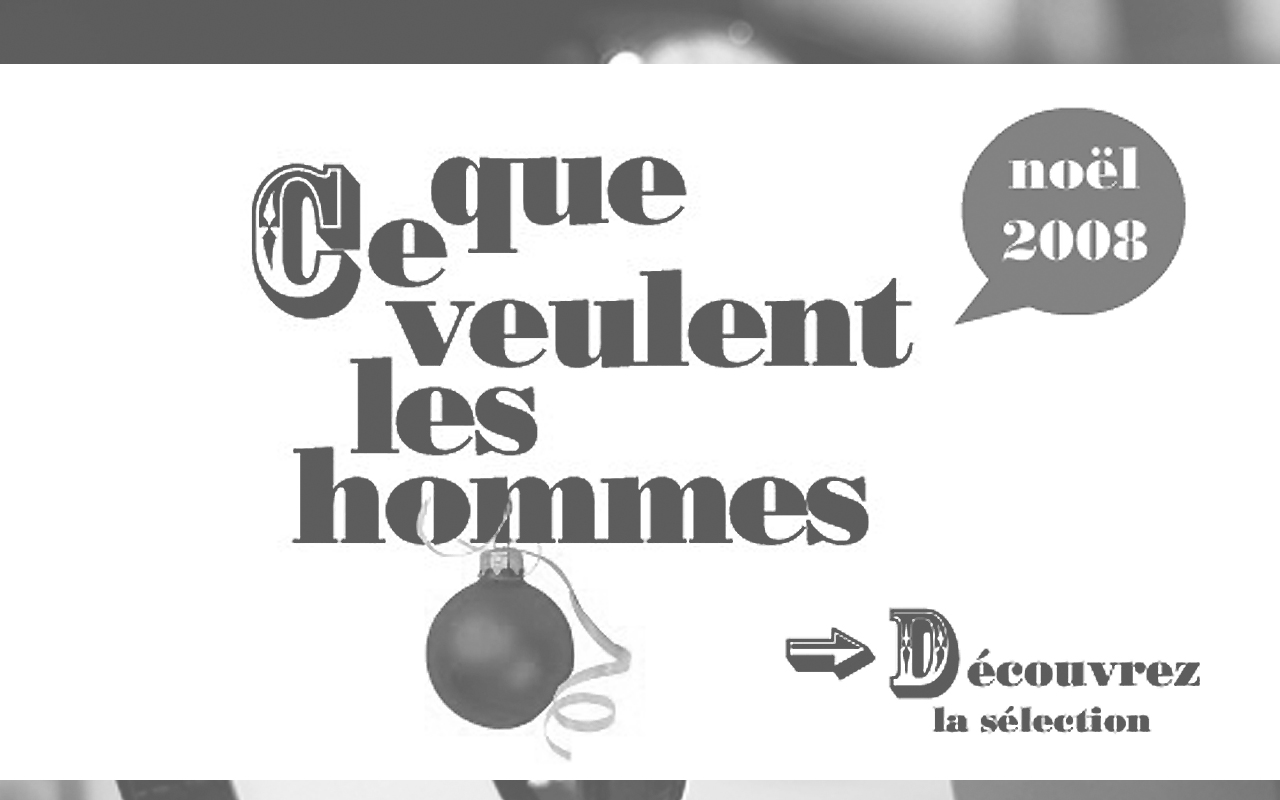 Noel 2008, ce que veulent les hommes