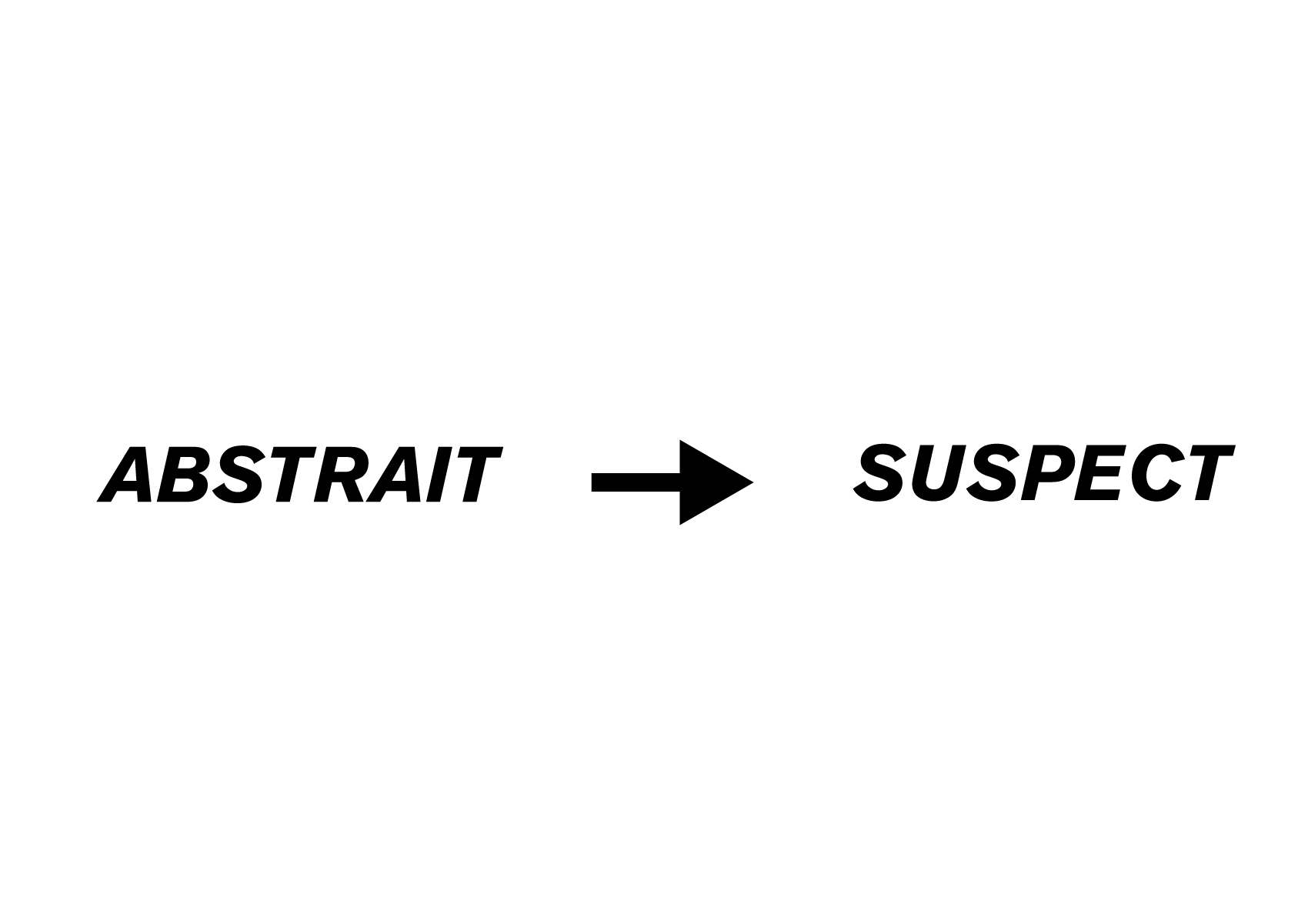 LUXE ABSTRAIT ET SUSPECT